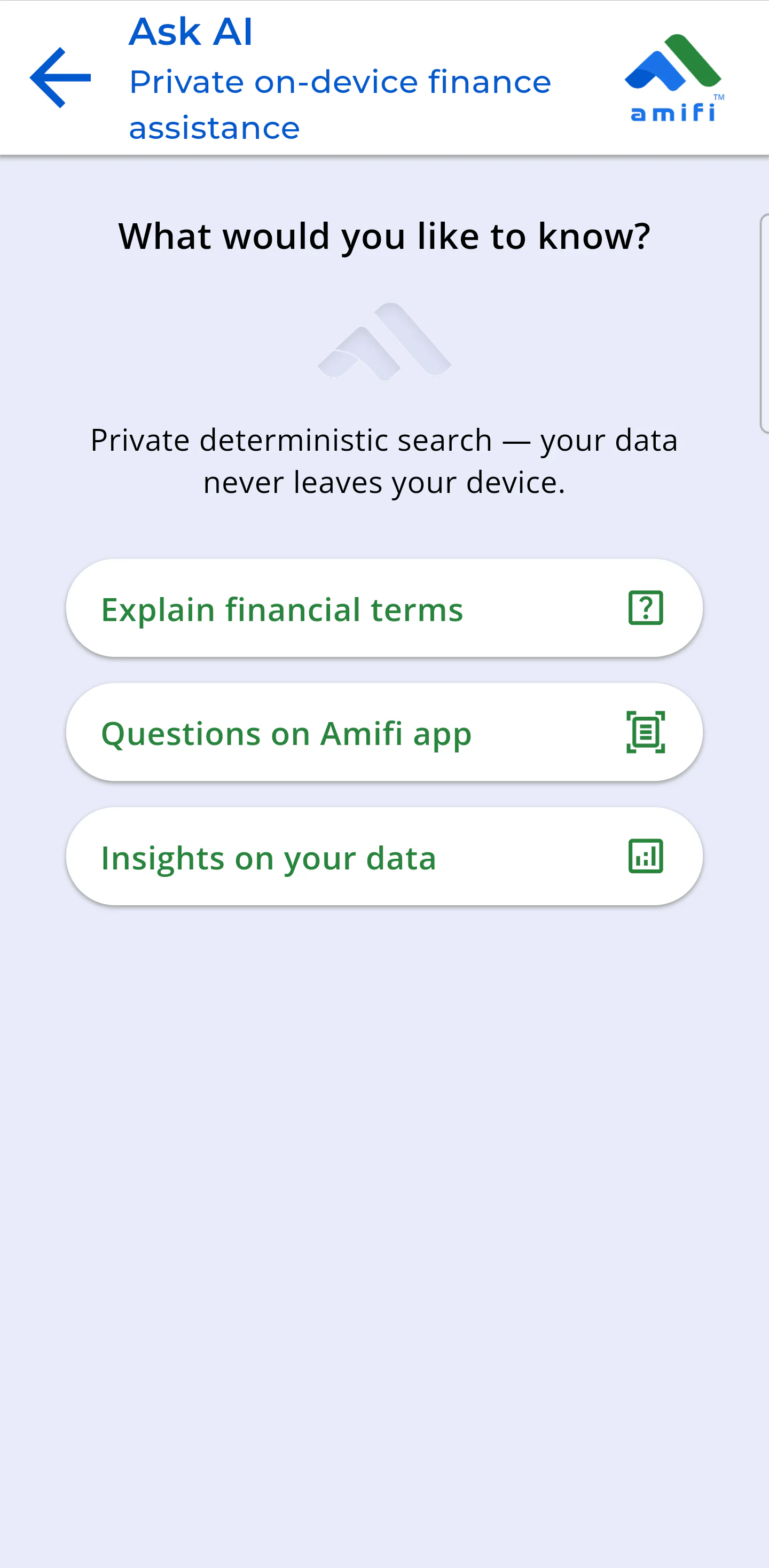 Ask AI options for financial terms, Amifi help and insights on your data